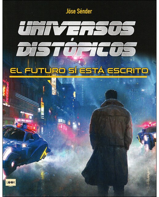Universos distópicos: El futuro sí está escrito(Tapa blanda) 1