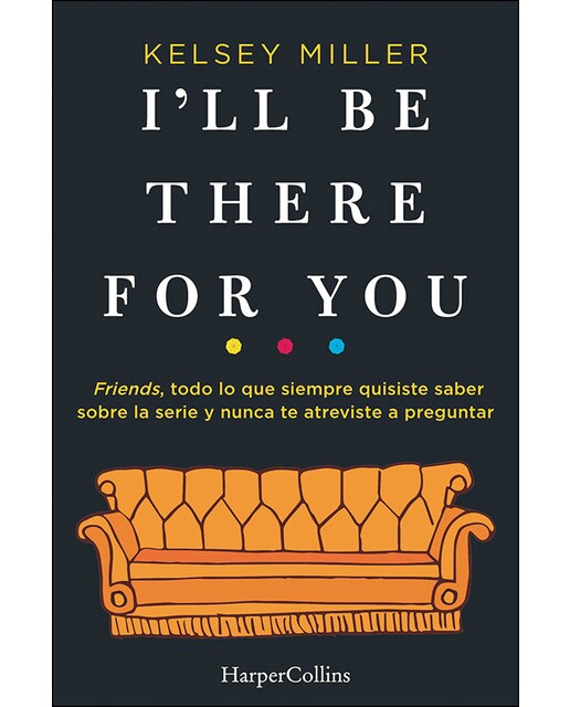 I'll be there for you(Tapa blanda) 1