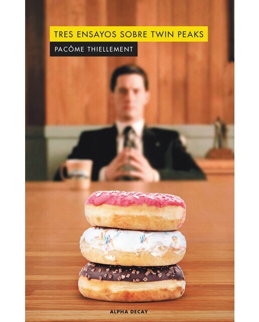 Tres ensayos sobre twin peaks (Tapa blanda)