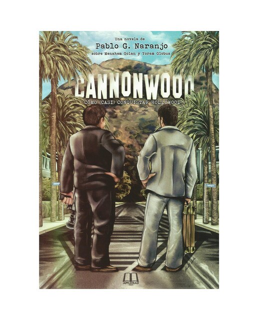 Cannonwood: Cómo (casi) conquistar hollywood(Tapa blanda) 1