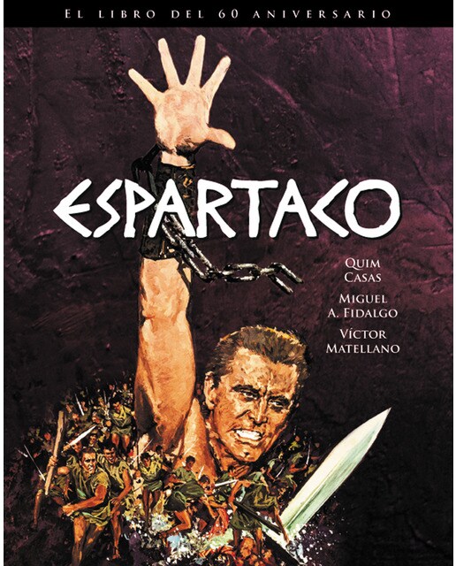 Espartaco. El libro del 60 aniversario(Tapa dura) 1