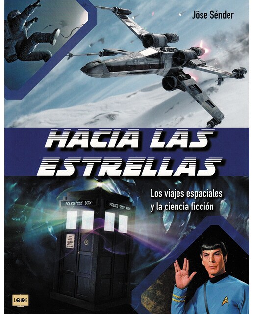 Hacia las estrellas: Los viajes espaciales y la ciencia ficción(Tapa blanda) 1