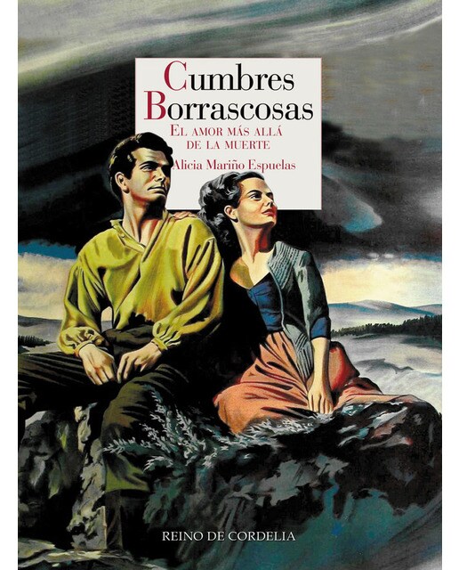 Cumbres borrascosas: El amor más allá de la muerte(Tapa dura) 1