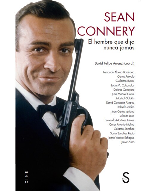 Sean connery: El hombre que dijo nunca jamás(Tapa blanda) 1