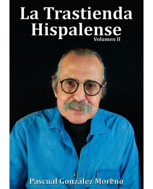 La trastienda hispalense volumen ii 1