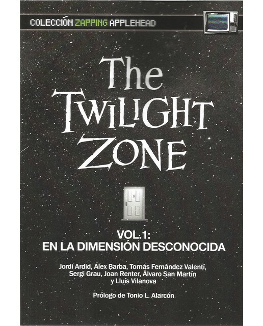 The twilight zone vol. 1: en la dimensión desconocida(Tapa blanda con solapas) 1