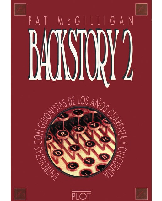Backstory 2: entrevistas con guionistas de los años 40 y 50(Tapa blanda con solapas) 1