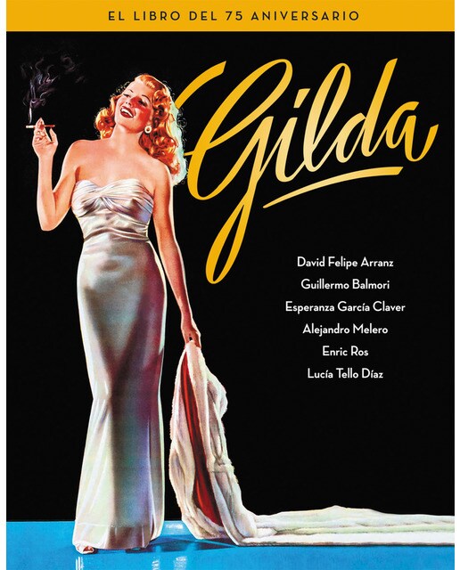 Imagen 0 de Gilda. El libro del 75 aniversario (Tapa dura)