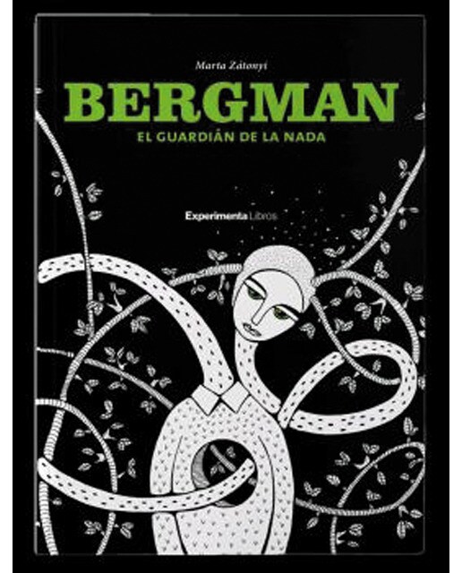 Bergman el guardián de la nada 1