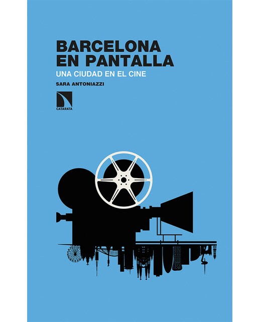 Barcelona en pantalla: Una ciudad en el cine(Tapa blanda) 1