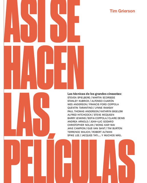 Imagem 0 de Así se hacen las películas: Las técnicas de los grandes cineastas (Capa dura)