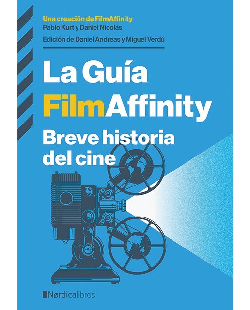 La Guía FilmAffinity (Ed. actualizada 2024): Breve historia del cine (Capa dura) 1