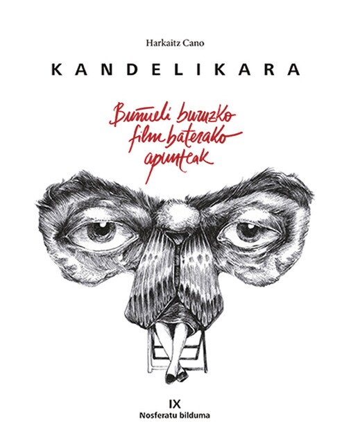 Kandelikara buñueli buruzko film baterako apunteak 1