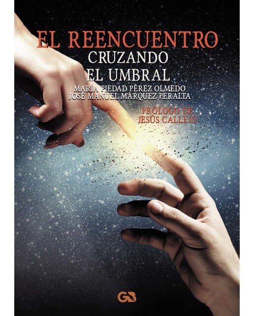 El reencuentro: Cruzando el umbral(Tapa blanda) 1