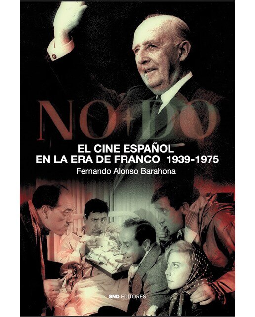 EL cine español en la era de Franco (Capa mole) 1