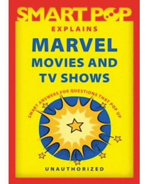 Smart pop explains marvel movies and tvshows 1