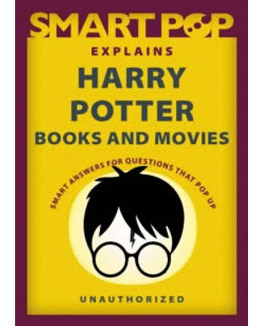 Smart pop explains harry potter books and movies 1