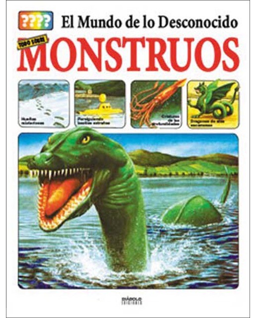 El mundo de lo desconocido.Todo sobre los monstru 1