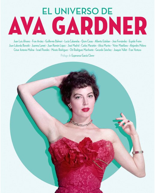 EL UNIVERSO DE AVA GARDNER 1
