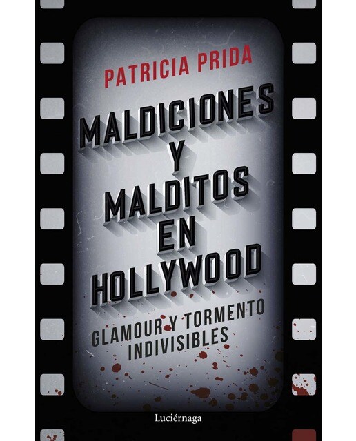 Maldiciones y malditos en Hollywood (Capa mole com abas) 1