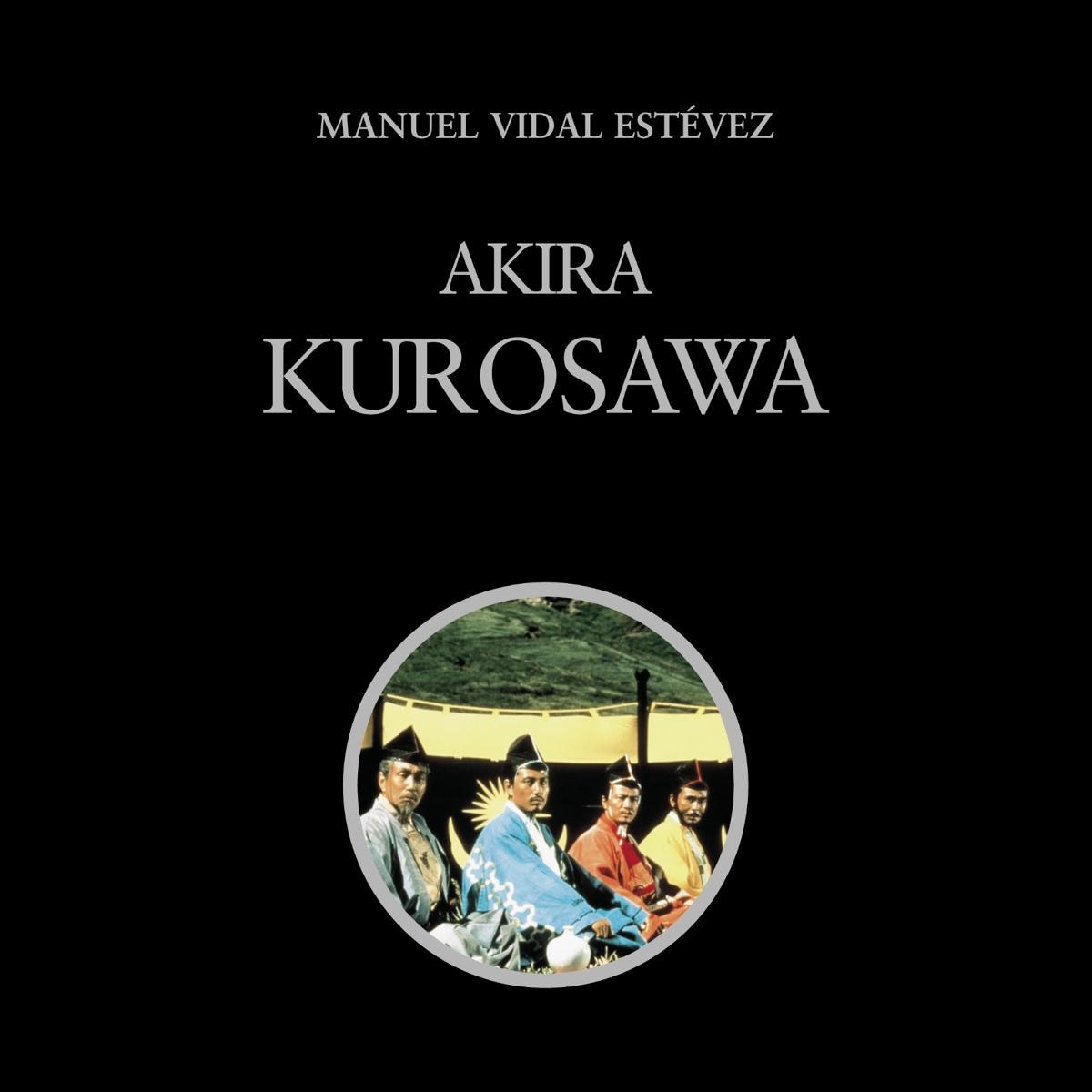 Imagem 0 de Akira Kurosawa