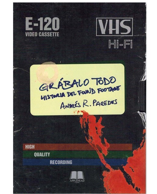 Grábalo todo: Historia del Found Footage (Capa mole com abas) 1