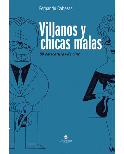 Villanos y chicas malas (Capa dura) 1