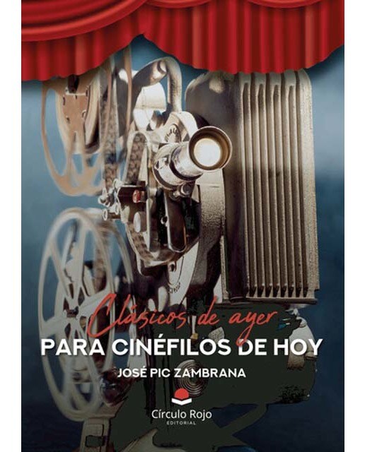 Clásicos de ayer para cinéfilos de hoy 1