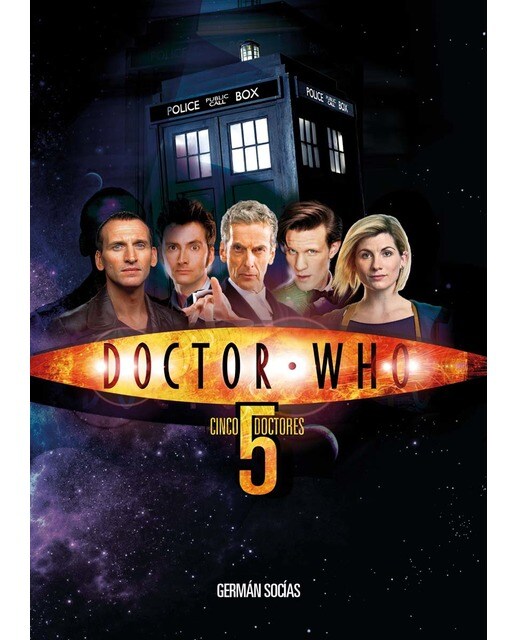 DOCTOR WHO. Cinco Doctores. (Capa dura) 1