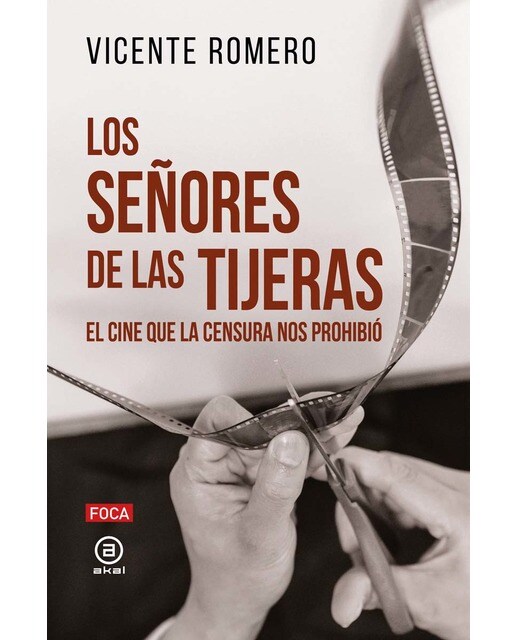 Los señores de las tijeras: El cine que la censura nos prohibió (Capa mole com abas) 1