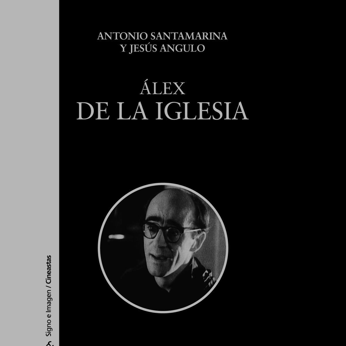 Álex de la Iglesia 1