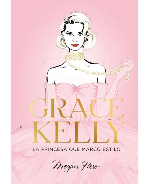 Imagem 0 de Grace Kelly. La princesa que marcó estilo