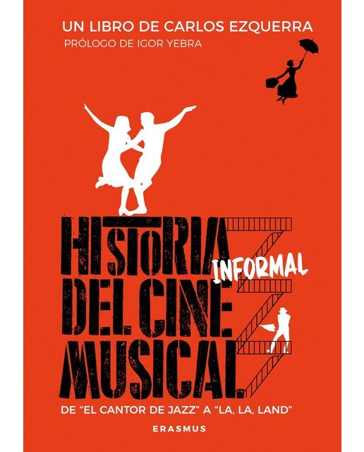 Historia informal del cine musical 1