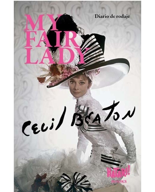 My Fair Lady: Diario de rodaje 1