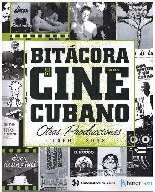 Bitácora de cine cubano 5: Otras producciones (1960 - 2022) (Capa mole com abas) 1