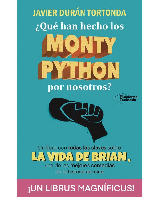 ¿qué han hecho los monty python por nosotros? (Capa mole com abas) 1