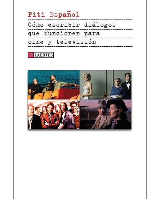 Cómo escribir diálogos que funcionen para cine y televisión (Capa mole) 1