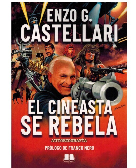 Enzo G. Castellari: El cineasta se rebela (Autobiografía) (Capa mole com abas) 1