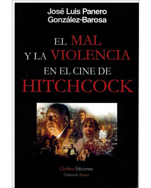 EL MAL Y LA VIOLENCIA EN EL CINE DE HITCHCOCK 1