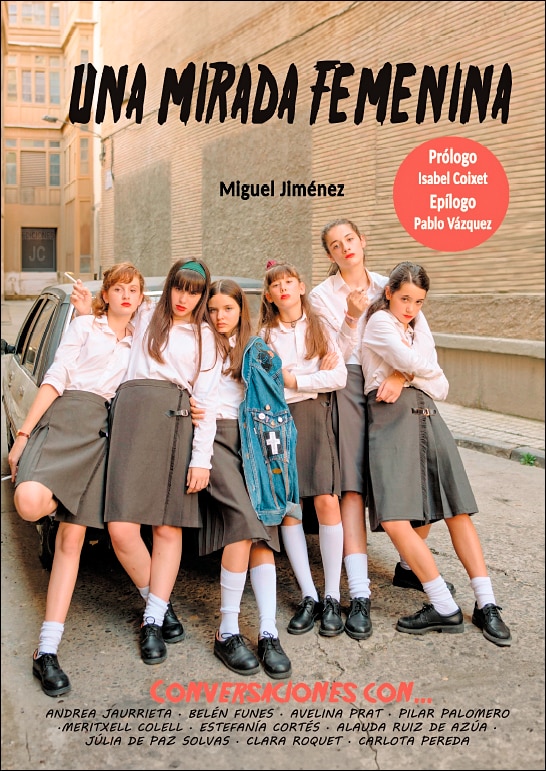 Una mirada femenina: Conversaciones con la nueva generación de cineastas (Capa mole com abas) 1