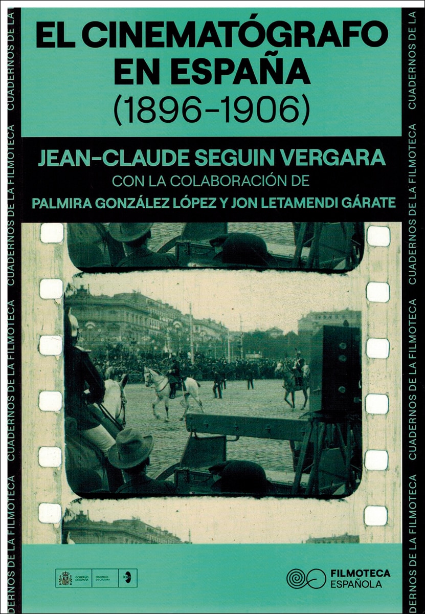 El cinematógrafo en España (1896-1906) (Capa mole) 1