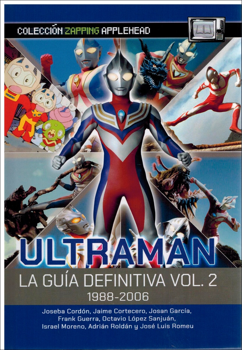 Ultraman.La guía definitiva vol.2 1988-2006 1