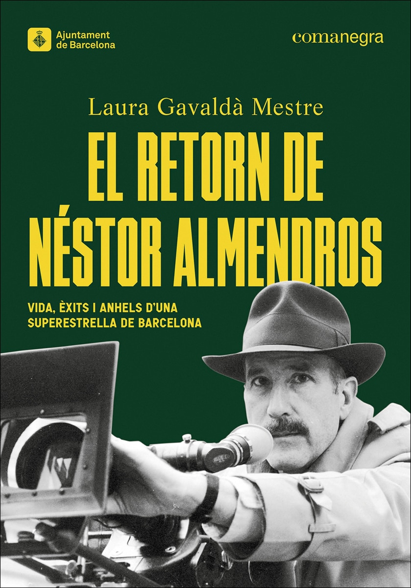 Imagem 0 de El retorn de Néstor Almendros: Vida, èxits i anhels d&una superestrella de Barcelona (Capa mole)