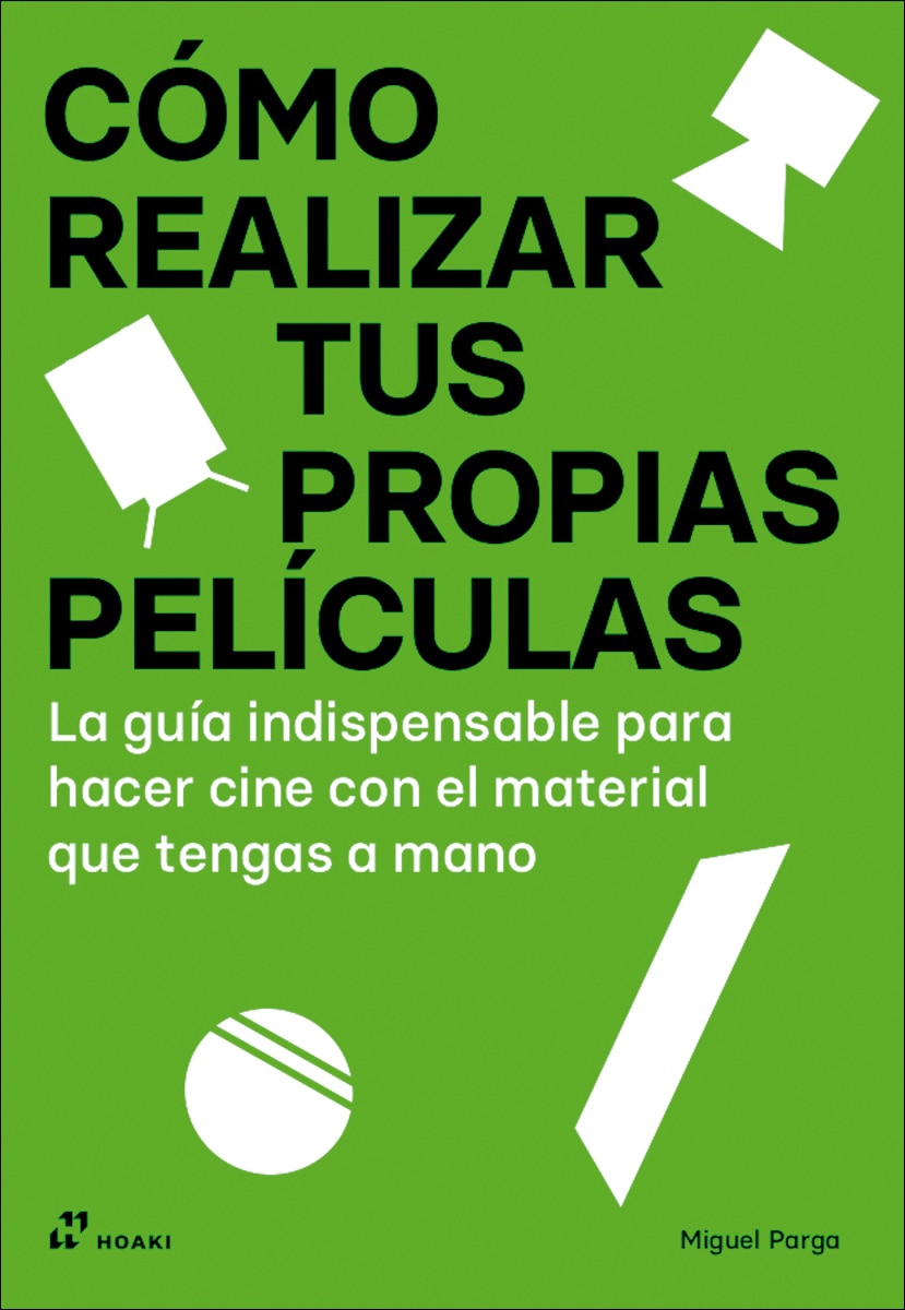 Cómo realizar tus propias películas 1