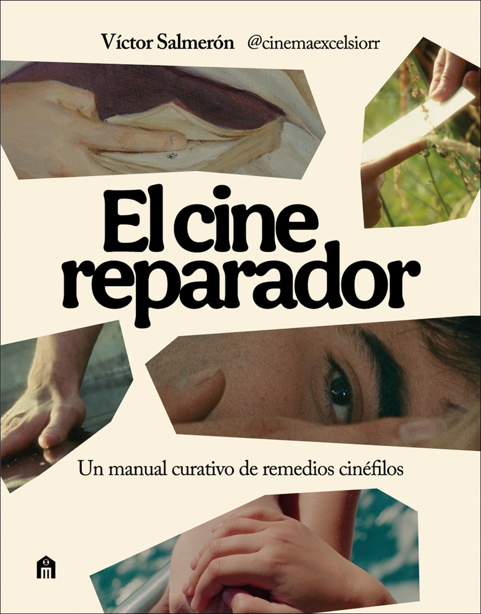 El cine reparador: Un manual curativo de remedios cinéfilos (Capa mole com abas) 2