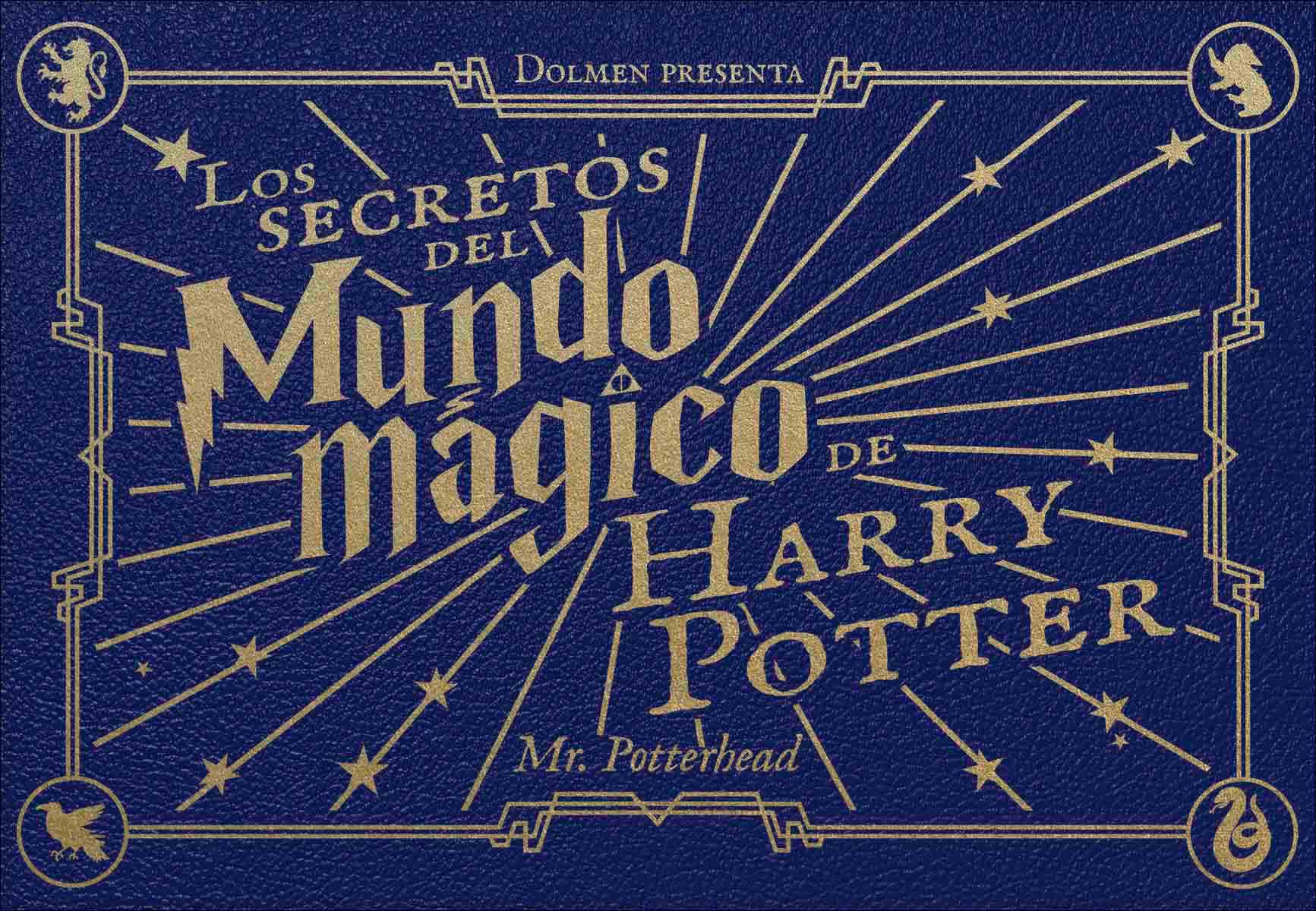 Imagen 0 de Los secretos del mundo mágico de Harry Potter (Tapa dura)