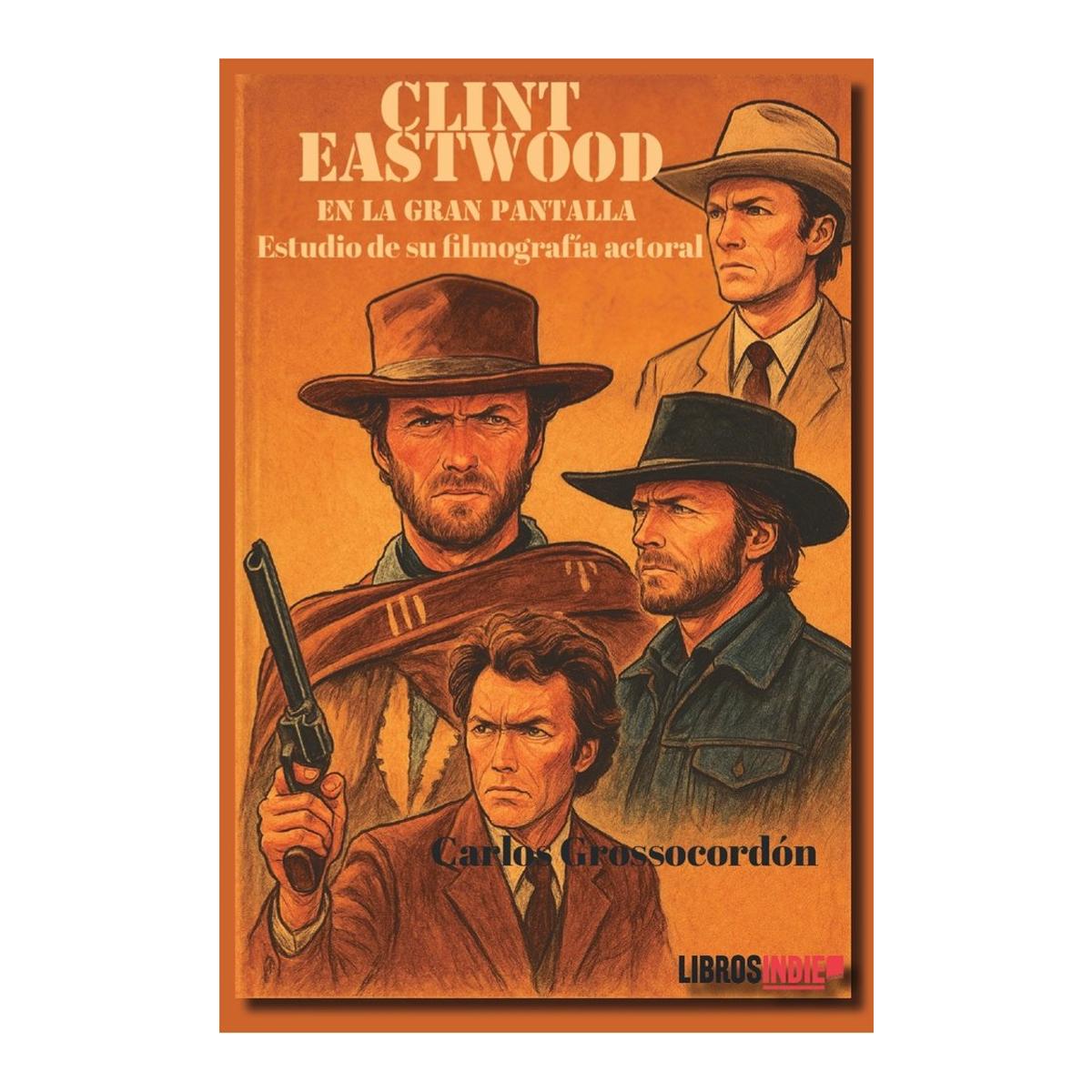 Clint eastwood en la gran pantalla 1