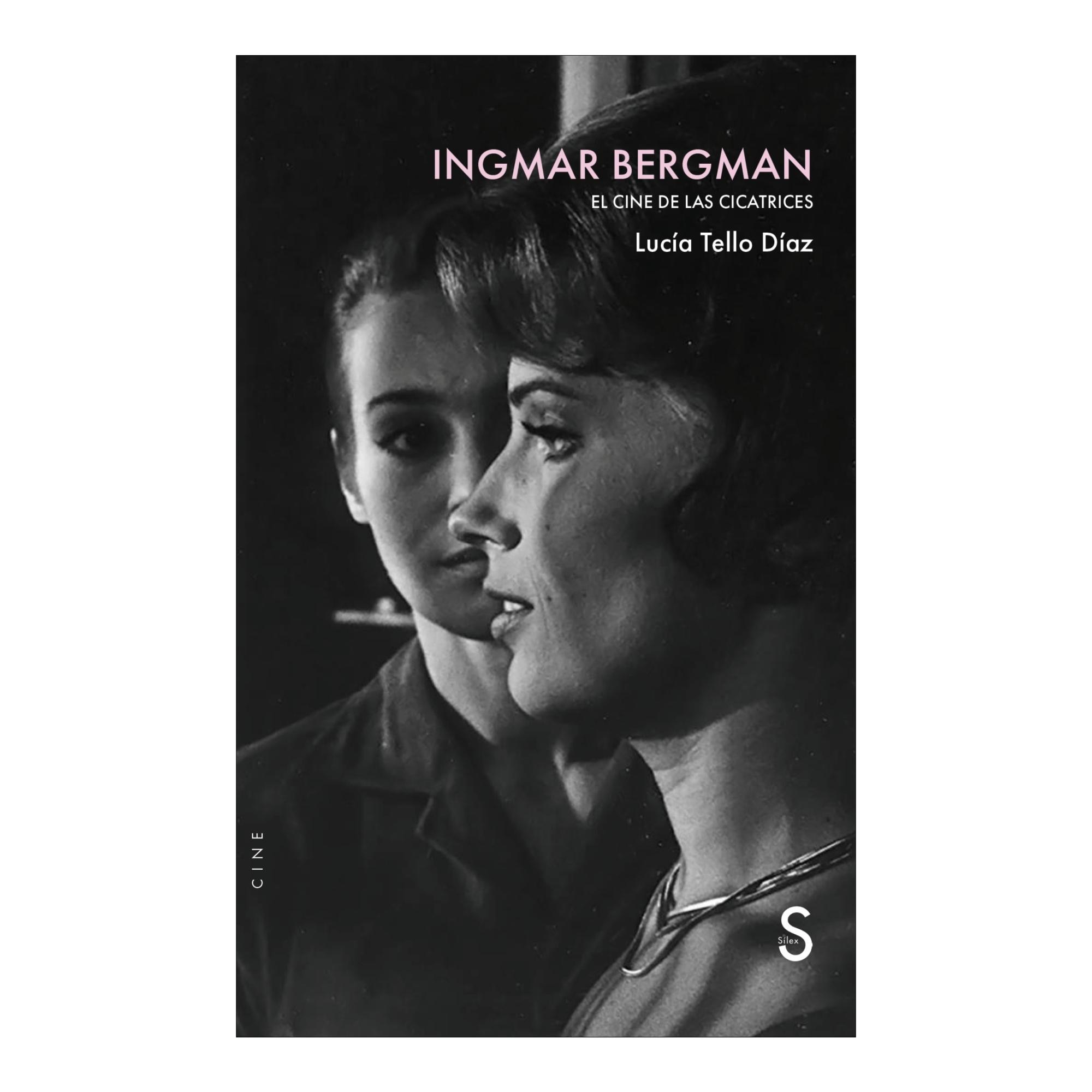 Ingmar Bergman: El cine de las cicatrices (Capa mole com abas) 1