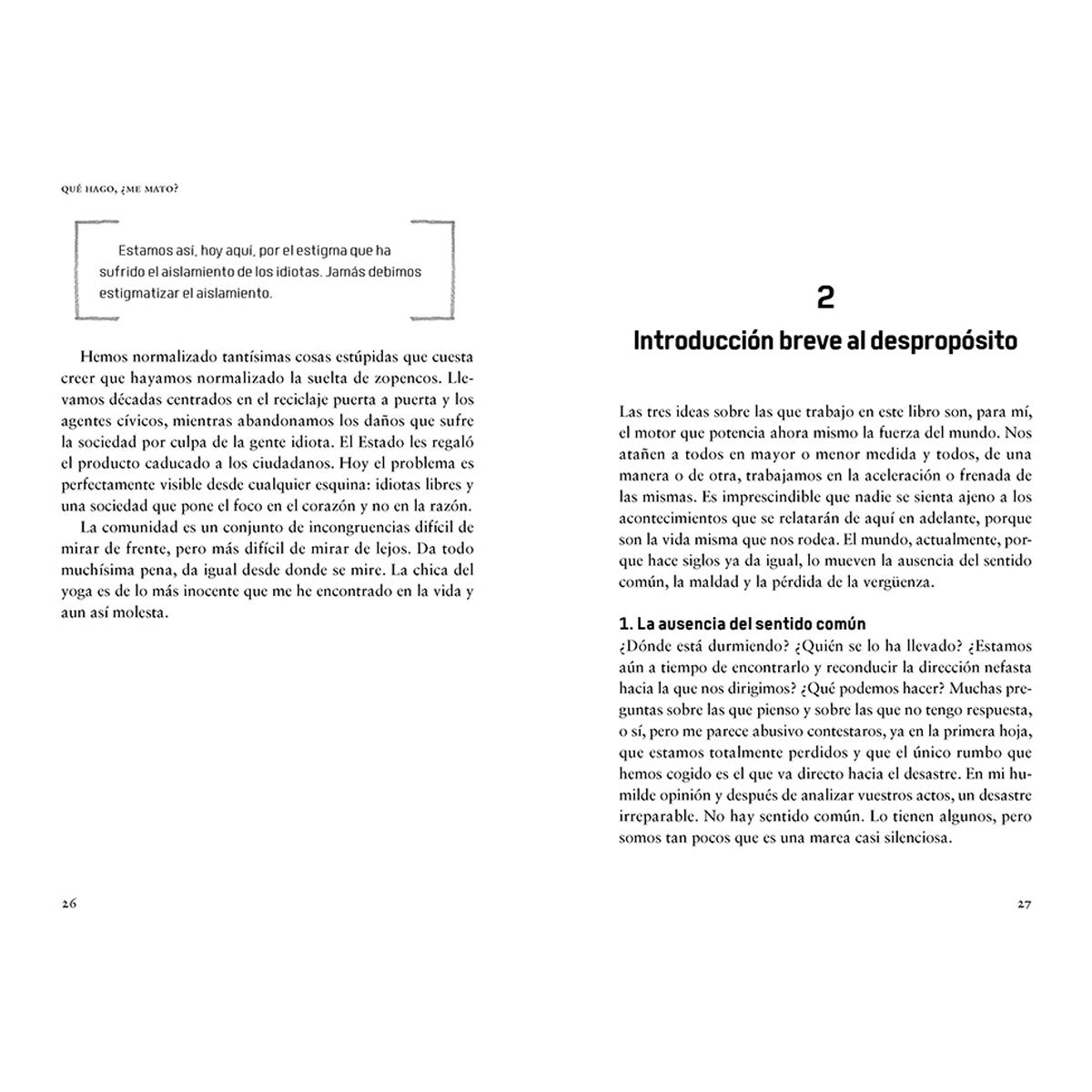 Imagen 2 de QUÉ HAGO, ¿ME MATO? (Tapa blanda)