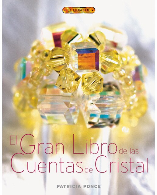 El Gran Libro De Las Cuentas De Cristal 1